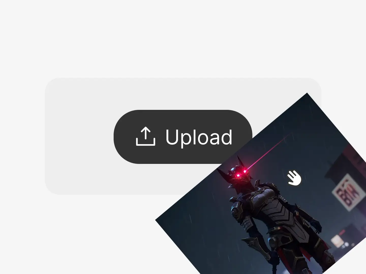 This is a 2D interface graphic showing an “Upload” button in black with a white arrow icon. Overlapping the button is a tilted image of a dark armored character with glowing red eyes, accompanied by a grabbing hand icon, indicating drag-and-drop functionality for uploading files.